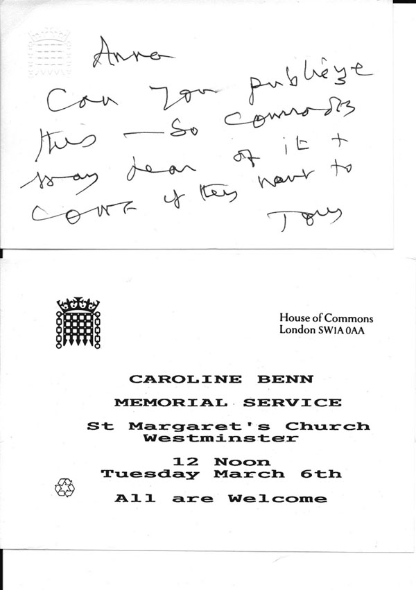 Tony Benn's note asking me to publicise the memorial service for his late wife, Caroline. Other leftists who made use of my unpaid media office services included Ken Loach and Jeremy Hardy who called on me to promote their Palestine projects on screen and stage; Alex Callinicos who needed press for his Committee To Defend South Korean Socialists campaign; and Hilary Wainright who was the only one to offer to pay me to promote her book, Reclaim the State (2003), apart from investigative journalist Greg Palast who over time drilled into me why I should not allow myself to be exploited by the left. By the time my former comrade Paul Mason asked me to write a review of his novel, Rare Earth, while watching me get a kicking, I decided enough was enough.