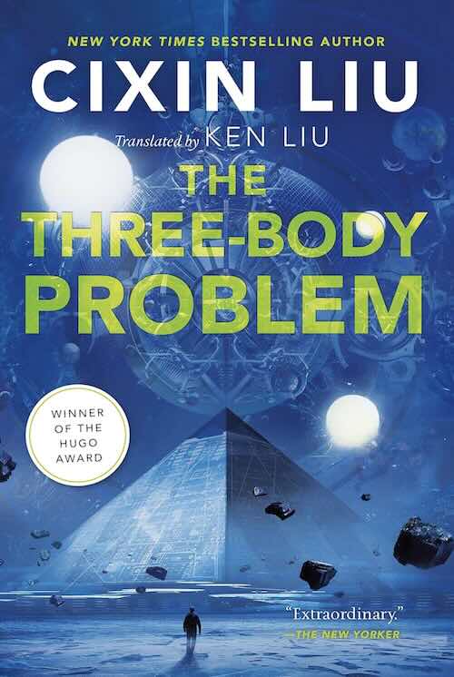 The Three Body Problem - novel by Cixin Liu