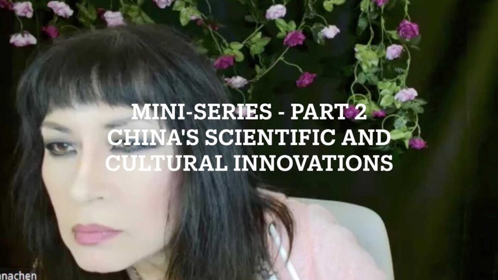 Pt2 China's Inventions: China's Scientific & Cultural Innovations - Anna Chen 2014