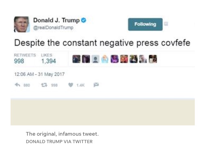 Trump covfefe tweet 31 May 2017
Covid